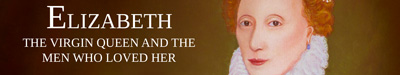banner text image of queen Elizabeth I,  linking to another page