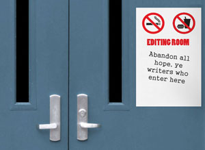 industrial doorway with sign stating 'Editing Room'