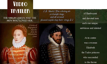 triple picture with Elizabeth I and courtier, plus panel of text, linking to video trailer